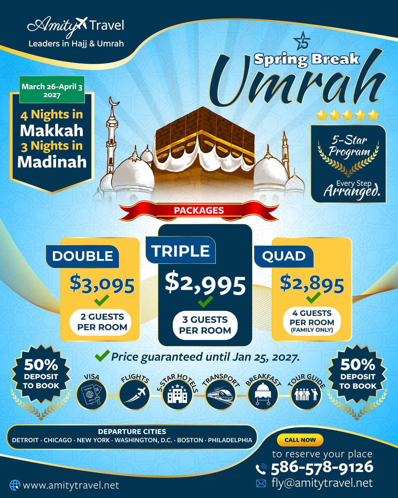 Social media flyer for Spring Break Umrah, 5-Star Program, March 26 – April 3, 2027. All of its details (dates, nights, prices, deposit and price guarantee) are listed on this page.